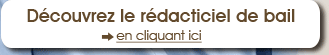 D�couvrez le r�dacticiel de bail